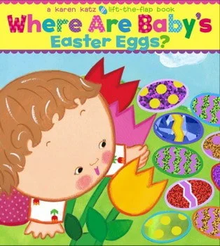 Where are Baby's Easter Eggs by Karen Katz
