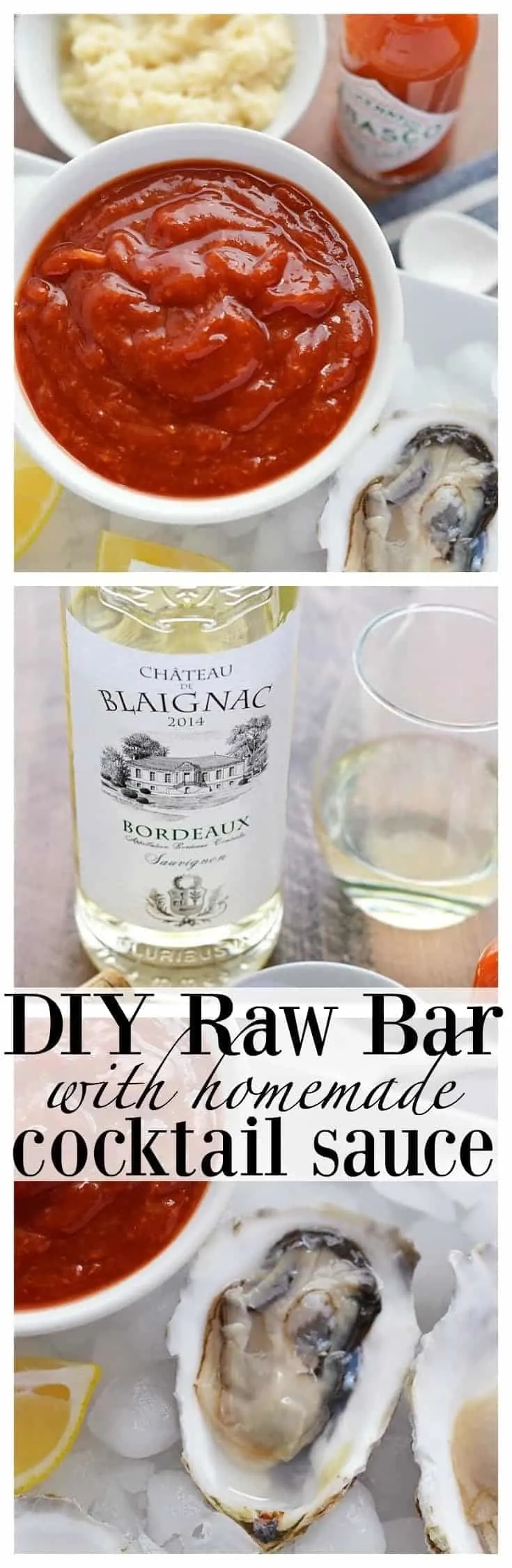 DIY Raw Bar with Homemade Cocktail Sauce and Bordeaux Wine from What The Fork Food Blog | whattheforkfoodblog.com