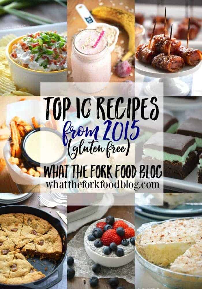 Top 10 Recipes from 2015 from What The Fork Food Blog | whattheforkfoodblog.com