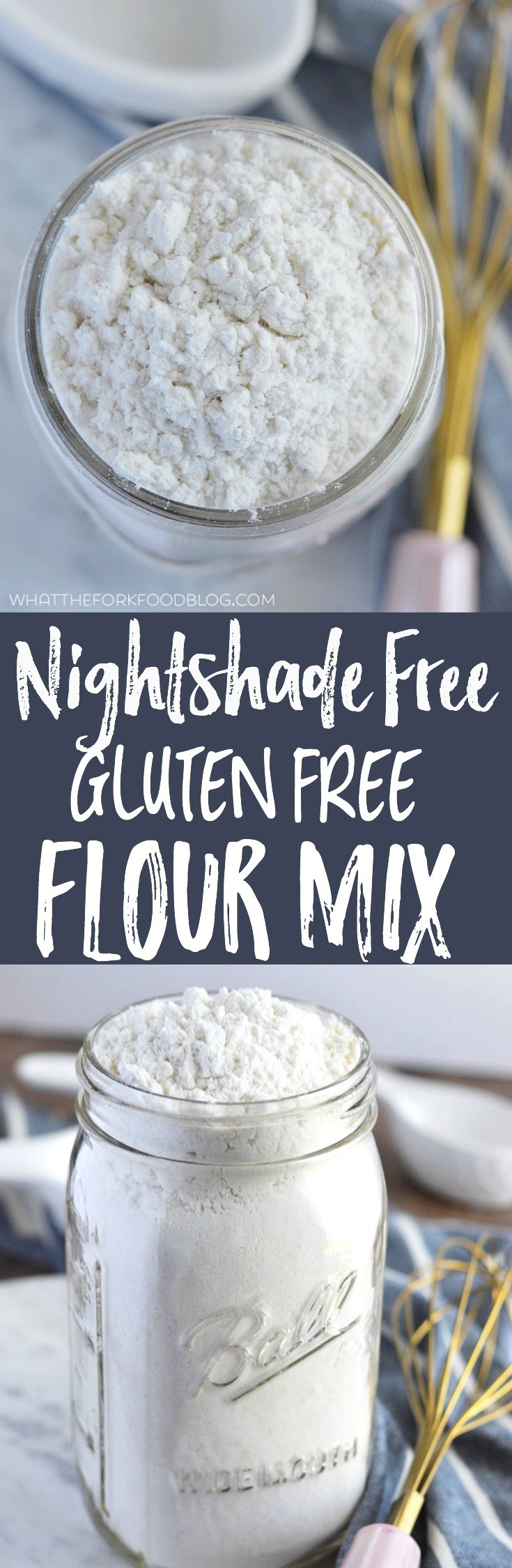 Nightshade-Free Gluten Free Flour Mix from What The Fork Food Blog | whattheforkfoodblog.com