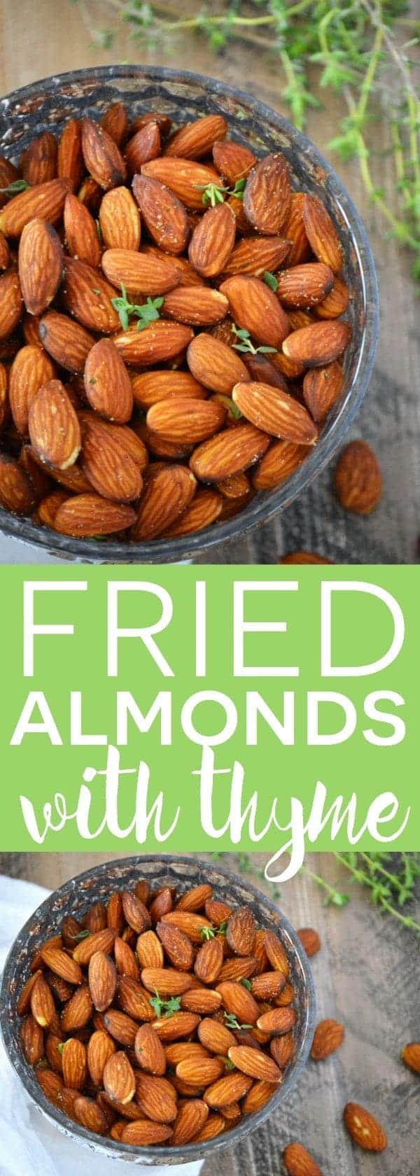 Fried Almonds with Thyme from What the Fork Food Blog. An easy and delicious healthy snack. (Paleo, Whole30, gluten free, vegetarian, vegan.)