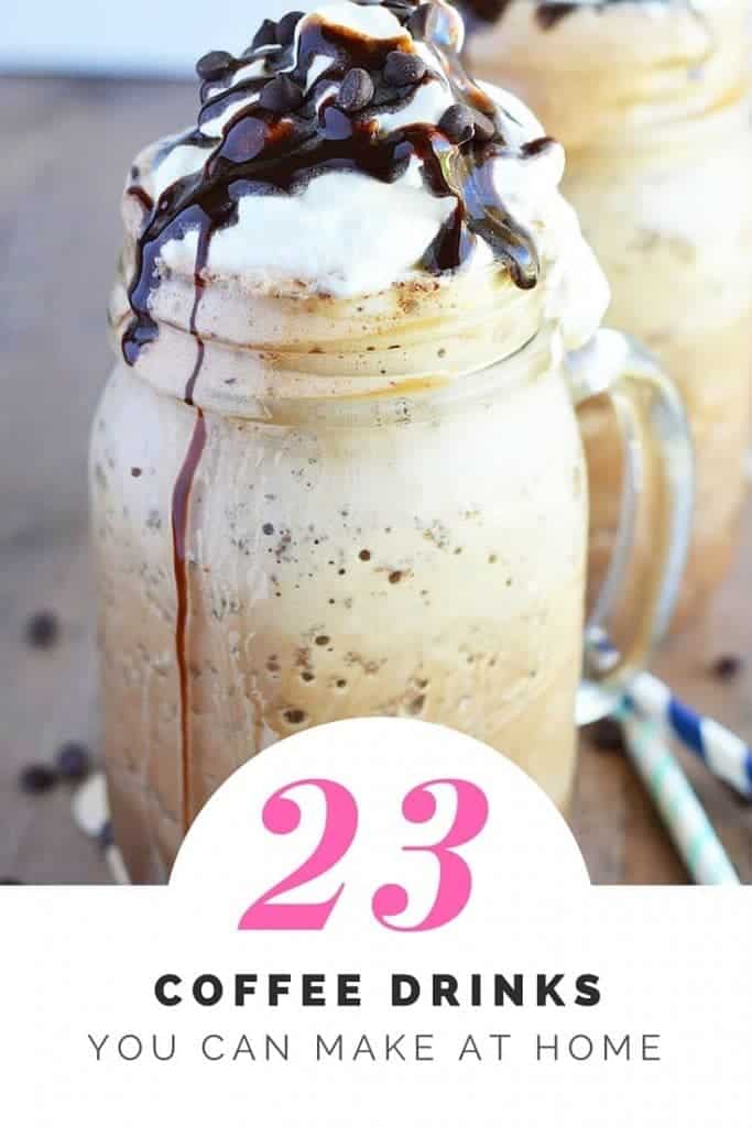 23 Coffee Drinks You Can Make at Home from What The Fork Food Blog | whattheforkfoodblog.com