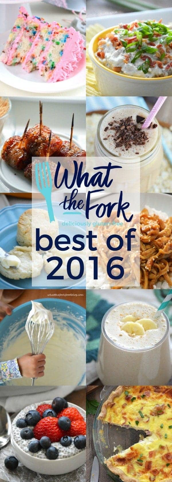 What The Fork's top posts from 2016 from @whattheforkblog | whattheforkfoodblog.com | gluten free recipes | best gluten free | popular recipes