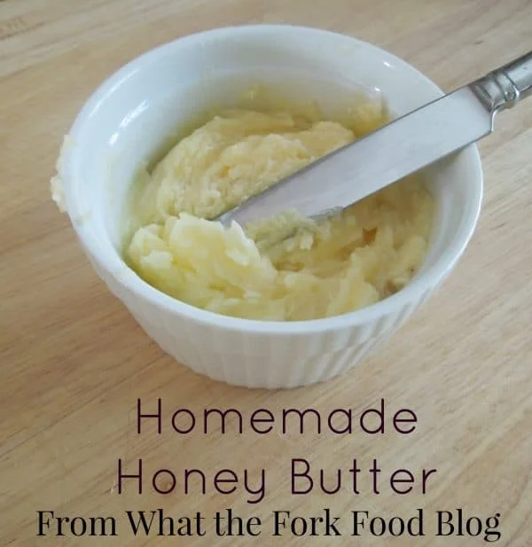 Homemade Honey Butter from What the Fork Food Blog