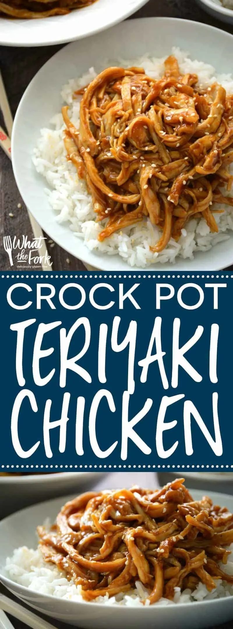 Crock Pot Teriyaki Chicken - the homemade sauce is so easy and delicious! Makes a great meal any night of the week. | @WhatTheForkBlog | whattheforkfoodblog.com | gluten free meals | gluten free teriyaki sauce | homemade teriyaki sauce | easy chicken recipes | slow cooker chicken recipes | crock pot chicken | how to make teriyaki chicken | homemade teriyaki | family friendly recipes | kid friendly recipes #glutenfree #dinnerrecipes