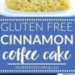 Gluten Free Cinnamon Coffee Cake (and dairy free) is perfect for breakfast or brunch. Recipe from @whattheforkblog | whattheforkfoodblog.com