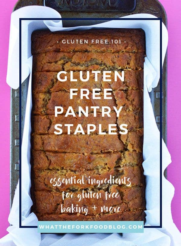 Gluten Free Pantry Staples from @whattheforkblog | whattheforkfoodblog.com | gluten free baking | gluten free cooking | gluten free ingredients | gluten free recipes