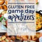 All the gluten free snacks and gluten free game day appetizers you need to get your party started! | @whattheforkblog | whattheforkfoodblog | game day food | party food | gluten free appetizers | gluten free snacks | finger foods and dips | party snacks | party food
