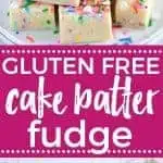 Gluten Free Cake Batter Fudge recipe from @whattheforkblog | whattheforkfoodblog.com | Funfetti | gluten free desserts | no-bake dessert recipes | easy fudge recipes | cake mix hacks