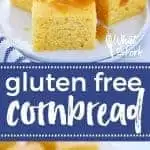 This super quick and easy gluten free cornbread recipe is sure to be a family hit. It's can easily be made dairy free too! Serve it for a dinner side dish with chili, or bbq, or even have it for breakfast with a drizzle of honey. Recipe from @whattheforkblog | whattheforkfoodblog.com | gluten free bread recipes | easy gluten free recipes | gluten free baking | how to make gluten free cornbread | the best gluten free cornbread recipe #glutenfree #cornbread #bread #easyrecipes #quickbread