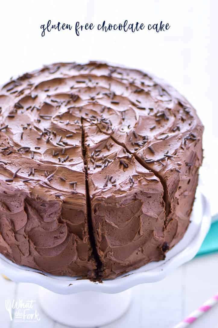 The Best Gluten Free Chocolate Cake Recipe - What the Fork