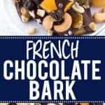 Ina Garten's French Chocolate Bark recipe - an easy to make no-bake dessert! It's also a homemade candy that doesn't require using a candy thermometer! Recipe via @whattheforkblog | whattheforkfoodblog.com | homemade bark | homemade candy | homemade gifts | how to make chocolate bark | easy dessert recipes | chocolate recipes