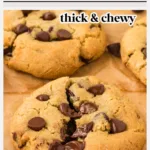 Thick and Chewy Gluten Free Chocolate Chip Cookies Recipe image with text for Pinterest