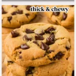 Thick and Chewy Gluten Free Chocolate Chip Cookies Recipe image with text for Pinterest