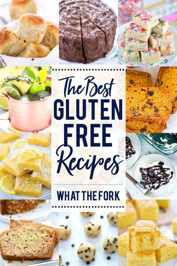 The very best gluten free recipes from 2017 on What The Fork Food Blog. #glutenfree #glutenfreerecipes #easyrecipes #recipes