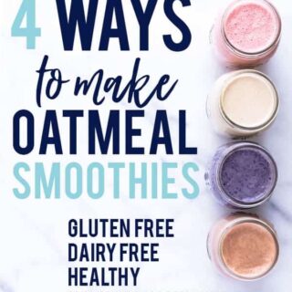 How to make oatmeal smoothies 4 ways - perfect for healthy meal prep! These oatmeal smoothies are gluten free, dairy free, naturally sweetened, healthy, and filling. They make such a great easy breakfast! Recipe from @whattheforkblog | whattheforkfoodblog.com | oatmeal smoothies | healthy meal prep | healthy breakfast recipes | easy smoothie recipes | #glutenfree #smoothies #oatmealsmoothies #oatmeal #dairyfree #healthy #breakfast