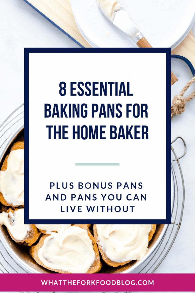 8 essential baking pans for the home baker. Learn which pans you need, which pans you don't, and which ones you could splurge on if you budget and space allows. #baking #howtobake From @whattheforkblog - visit whattheforkfoodblog.com for more baking tips and gluten free recipes