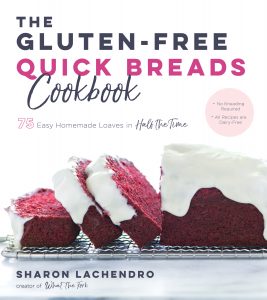 cover photo of The Gluten Free Quick Breads Cookbook by Sharon Lachendro