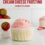 This is the best strawberry cream cheese frosting! Learn how to make frosting in advance, how to store cream cheese frosting, and the best cake and cupcake recipes to pair with it. This frosting is the perfect way to frost your desserts for Easter, Mother’s Day, Memorial Day, 4th of July, graduation parties, and spring/summer birthdays. Recipe from @whattheforkblog - visit whattheforkfoodblog.com for more homemade frosting ideas. Vegan option! No jello, naturally flavored and colored.