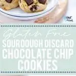 Sourdough Chocolate Chip Cookies collage pin