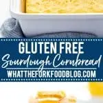 gluten free sourdough cornbread collage image with text for Pinterest