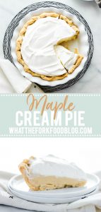 Maple Cream Pie collage image with text for Pinterest
