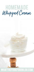 Homemade Whipped Cream long image with text for Pinterest