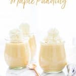 homemade maple pudding image with text for Pinterest