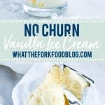 Homemade Vanilla Ice Cream Recipe (No Churn) collage image for Pinterest