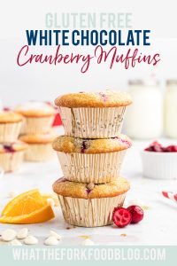 Gluten Free White Chocolate Cranberry Muffins long image with text for Pinterest