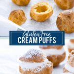 Gluten Free Cream Puff Recipe collage image with text for Pinterest