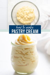 How to Make Pastry Cream (Crème Pâtissière) collage image with text for Pinterest