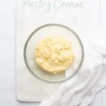 How to Make Pastry Cream (Crème Pâtissière) image with text for Pinterest