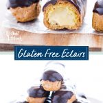 Classic Gluten Free Chocolate Eclair collage image with text for Pinterest