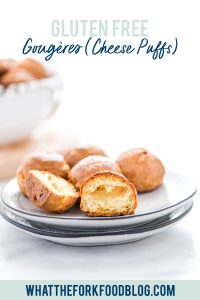 Gluten Free Gougères (Cheese Puff Recipe) image with text for Pinterest