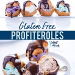 Gluten Free Profiteroles collage image with text for Pinterest