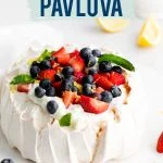 Classic Pavlova Recipe image with text for Pinterest