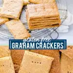 Gluten Free Graham Crackers collage image with text for Pinterest