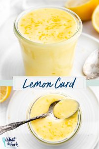 Easy Lemon Curd Recipe collage image with text for Pinterest