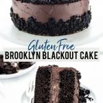 Gluten Free Brooklyn Blackout Cake collage image with text for Pinterest