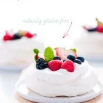 Mini Pavlova Recipe (Naturally Gluten Free Dessert) image with text for Pinterest