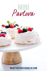 Mini Pavlova Recipe (Naturally Gluten Free Dessert) image with text for Pinterest