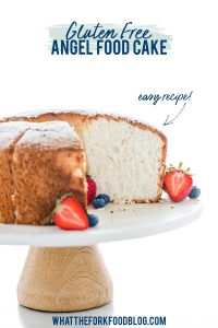 Simple Gluten Free Angel Food Cake Recipe image with text for Pinterest