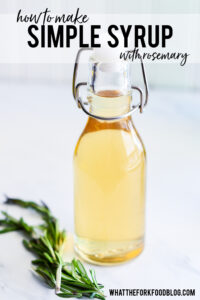 How to Make Simple Syrup with Rosemary image with text for Pinterest