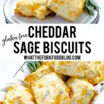 Gluten Free Cheddar Sage Biscuit Recipe collage image with text for Pinterest