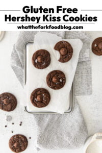 Gluten Free Hershey Kiss Cookies image with text for Pinterest