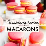 Strawberry Lemon Macarons Recipe collage image with text for Pinterest