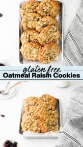 Gluten Free Oatmeal Raisin Cookies collage image with text for Pinterest