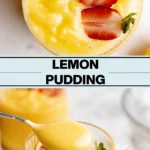 Easy Lemon Pudding Recipe collage image with text for Pinterest