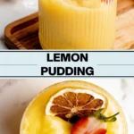 Easy Lemon Pudding Recipe collage image with text for Pinterest